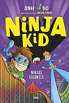 Ninja Kid 6. Ninjas gigantes (PEQUES)