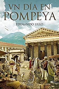 Un día en Pompeya (F. COLECCION)