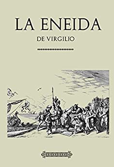 Antología Virgilio: La Eneida (con notas)