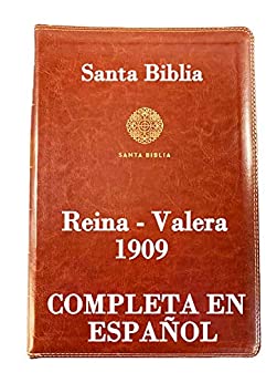 Santa Biblia: Revisión – Versión Reina – Valera 1909