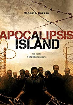 Apocalipsis Island (Saga Apocalipsis Island nº 1)