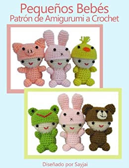Pequeños Bebés Patrón de Amigurumi a Crochet