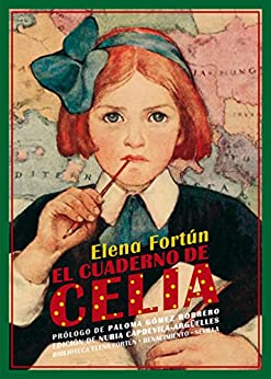 El cuaderno de Celia (Biblioteca Elena Fortún nº 8)
