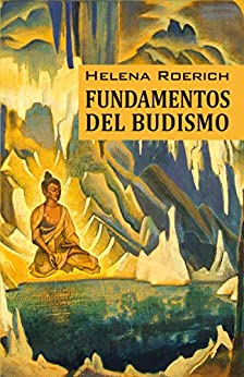 Fundamentos Del Budismo
