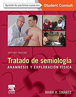 Tratado de semiología: Anamnesis y exploración