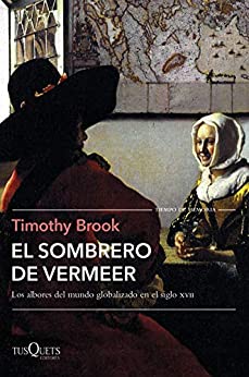 El sombrero de Vermeer (Tiempo de Memoria)
