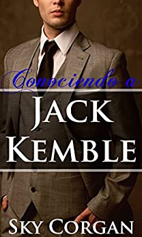Conociendo a Jack Kemble