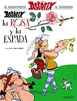 Astérix, la rosa y la espada: Asterix, la rosa y la espada