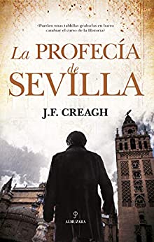 La profecía de Sevilla (Novela Histórica)