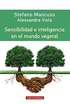 Sensibilidad e inteligencia en el mundo vegetal (Rústica nº 34)