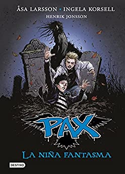 Pax. La niña fantasma: PAX 3