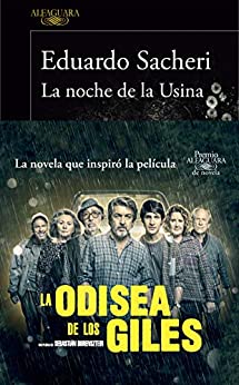 La noche de la Usina (Premio Alfaguara de novela 2016)