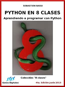 Python en 8 clases: Aprendiendo a programar con Python