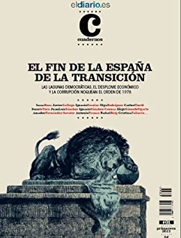 El Fin de la España de la Transición (Revista nº 1)