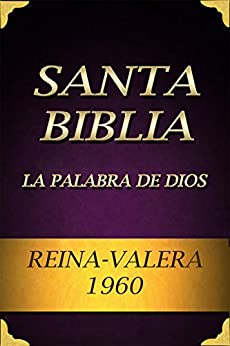 Biblia: Reina Valera 1960: La Palabra De Dios