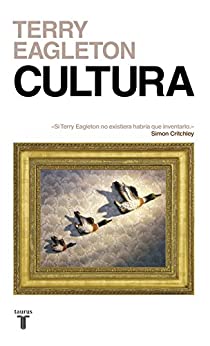Cultura: Una fuerza peligrosa