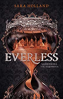 Everless: La Hechicera y el Alquimista (Avalon)