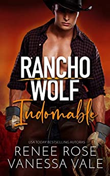 Indomable (Rancho Wolf nº 5)