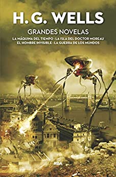 Grandes Novelas: La máquina del tiempo – La isla del doctor Moreau – El hombre invisible – La guerra de los mundos (FICCIÓN SIN LÍMITES)