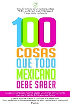 100 cosas que todo mexicano debe saber
