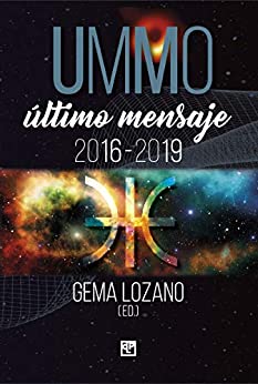 UMMO: último mensaje 2016-2019