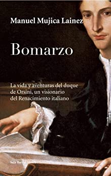 Bomarzo (Novela Histórica)