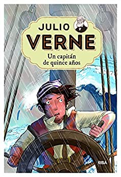 Julio Verne 9. Un capitán de quince años (INOLVIDABLES)
