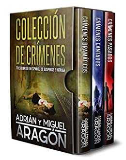 Colección de Crímenes: Tres libros en español de suspense e intriga (Serie de los detectives Bell y Wachowski)