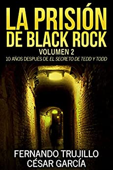 La prisión de Black Rock. Volumen 2