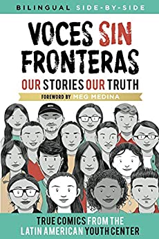 Voces Sin Fronteras: Our Stories, Our Truth (Bilingual) (Shout Mouse Press Young Adult Books)