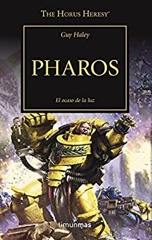 Pharos nº 34/54: El ocaso de la luz (Warhammer The Horus Heresy)
