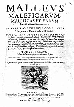 Malleus Maleficarum (El martillo de los brujos)