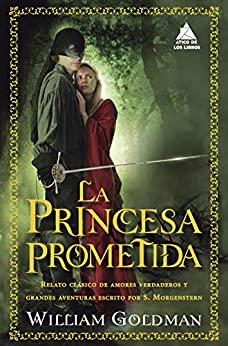 La princesa prometida (Ático de los Libros nº 45)