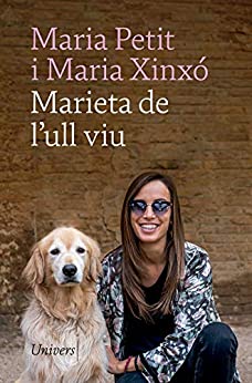 Marieta de l’ull viu (Univers digital) (Catalan Edition)