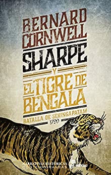 Sharpe y el tigre de bengala (Serie Richard Sharpe)