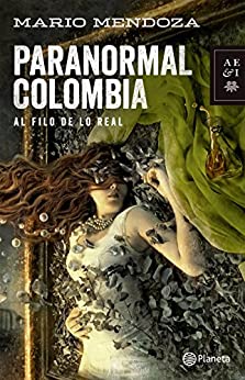Paranormal Colombia (Fuera de colección)