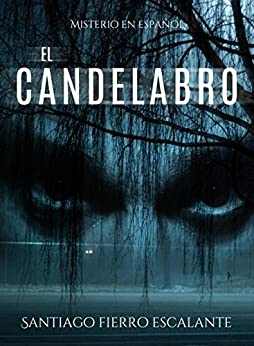 El candelabro: Serie Misterio en Español