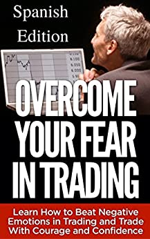 Vence Tu Miedo en el Trading