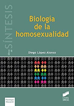 Biología de la homosexualidad (Libros de Síntesis)