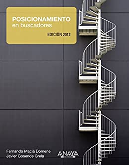 Posicionamiento en buscadores. Edición 2012 (TÍTULOS ESPECIALES)
