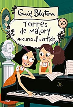 Torres de Malory 10. Un curso divertido (INOLVIDABLES)