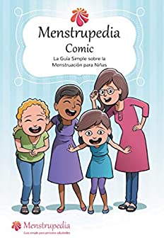 Menstrupedia Comic: La Guía Simple sobre la Menstruación para Niñas