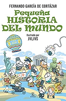 Pequeña historia del Mundo (ESPASA JUVENIL)