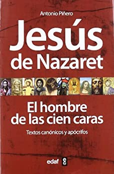 Jesús de Nazaret. El hombre de las 100 caras (La Esfinge)
