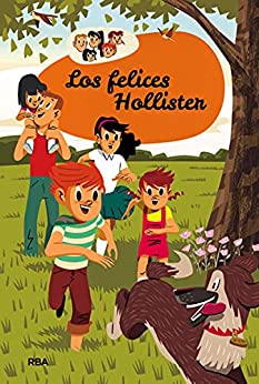 Los felices Hollister (Los Hollister 1)