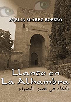 Llanto en La Alhambra