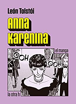 Anna Karenina: el manga (La otra h)