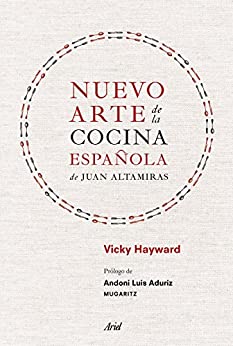 Nuevo arte de la cocina española, de Juan Altamiras (Ariel)
