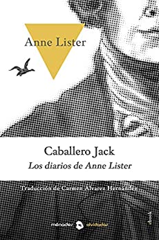 Caballero Jack: Los diarios de Anne Lister