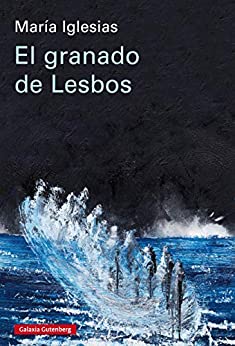 El granado de Lesbos (Rústica Ensayo)